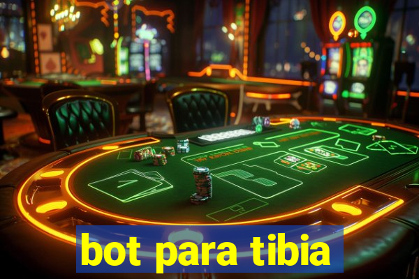 bot para tibia